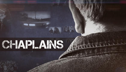 The documentary explores the daily lives of chaplains.